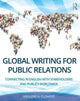 Book cover of: Global Writing for Public Relations. By: Arhlene A. Flowers