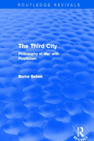 Third City (Routledge Revivals)