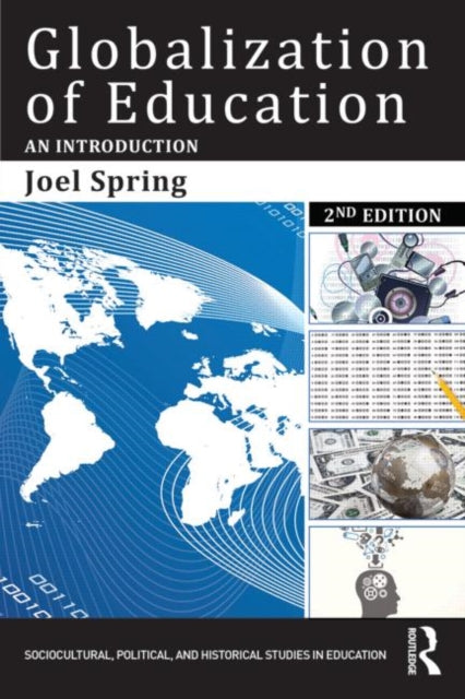 Book cover of: Globalization of Education. By: Joel H. Spring