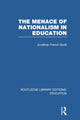 Book cover of: Menace of Nationalism in Education. By: Jonathan Scott French