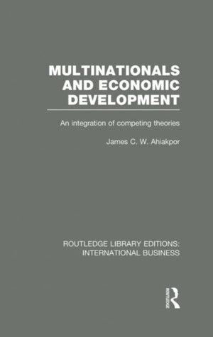 Multinationals and Economic Development (RLE International Business)