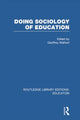 Book cover of: Doing Sociology of Education (RLE Edu L). By: Geoffrey Walford