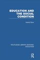 Book cover of: Education and the Social Condition (RLE Edu L). By: Harold Silver
