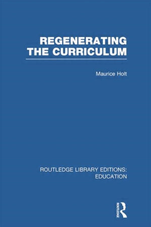 Regenerating the Curriculum