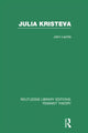 Book cover of: Julia Kristeva (RLE Feminist Theory). By: John Lechte