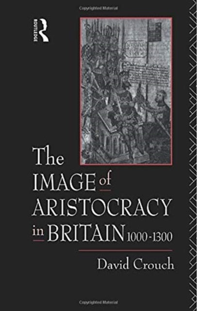 Book cover of: Image of Aristocracy. By: David Crouch