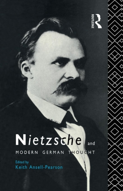 Book cover of: Nietzsche and Modern German Thought