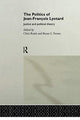 Book cover of: Politics of Jean-Francois Lyotard. By: Chris Rojek