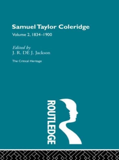 Book cover of: Samuel Taylor Coleridge. By: J. R. de J. Jackson