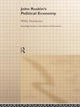 Book cover of: John Ruskin's Political Economy. By: William Henderson