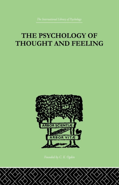 Book cover of: Psychology Of Thought And Feeling. By: Platt, Charles, Charles