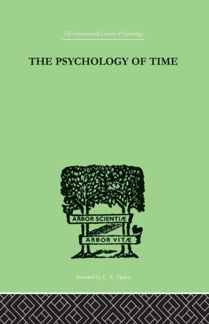 Book cover of: Psychology of Time. By: Sturt, Mary, Mary
