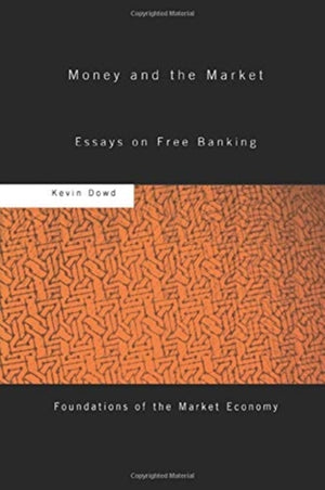 Money and the Market