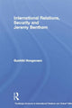 Book cover of: International Relations, Security and Jeremy Bentham. By: Gunhild Hoogensen