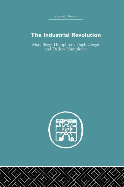 Book cover of: Industrial Revolution. By: Mary Beggs-Humphreys