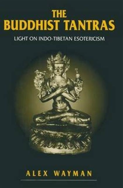 Book cover of: Buddhist Tantras. By: Wayman