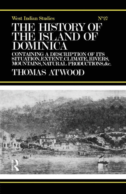 Book cover of: History of the Island of Dominica. By: Atwood, Thomas