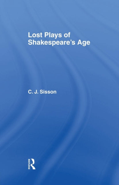 Lost Plays of Shakespeare S a Cb