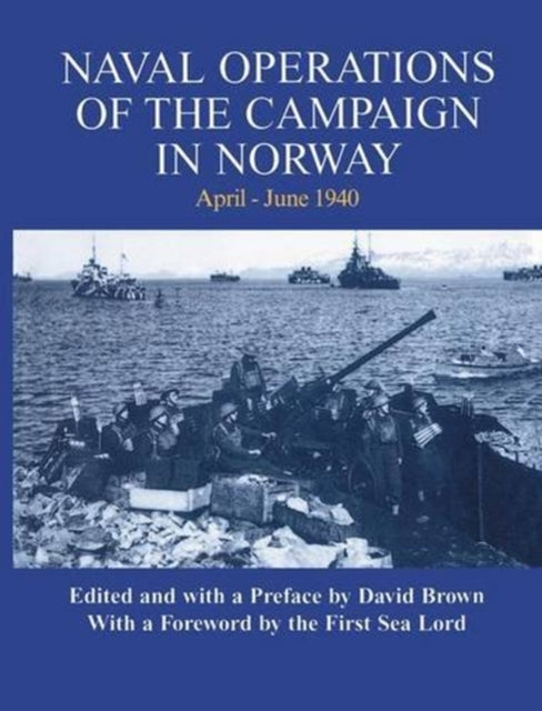Book cover of: Naval Operations of the Campaign in Norway, April-June 1940. By: David Brown