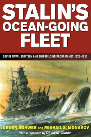 Stalin's Ocean-going Fleet