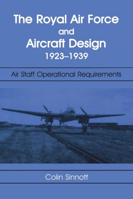 Book cover of: RAF and Aircraft Design. By: Colin S. Sinnott