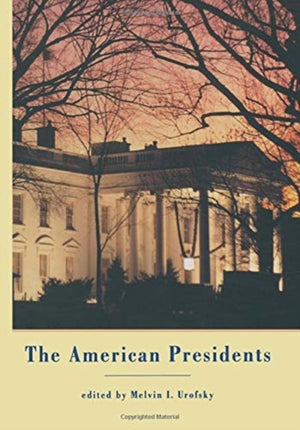 The American Presidents