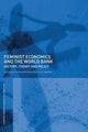 Book cover of: Feminist Economics and the World Bank