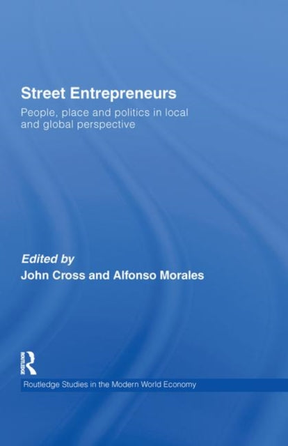 Book cover of: Street Entrepreneurs. By: Cross/Morales