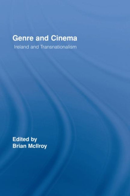 Book cover of: Genre and Cinema. By: Brian McIlroy