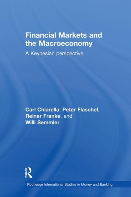 Book cover of: Financial Markets and the Macroeconomy. By: Willi Semmler
