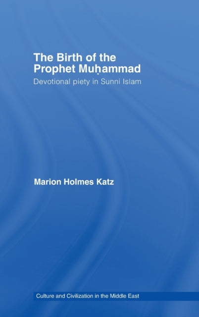 Book cover of: Birth of The Prophet Muhammad. By: Marion Katz