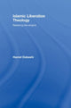 Book cover of: Islamic Liberation Theology. By: Hamid Dabashi