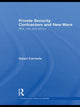 Book cover of: Private Security Contractors and New Wars. By: Kateri Carmola