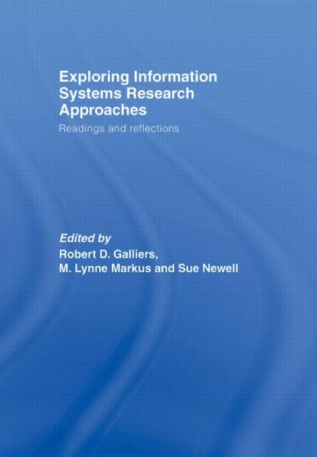 Book cover of: Exploring Information Systems Research Approaches. By: Bitcher/Davies/