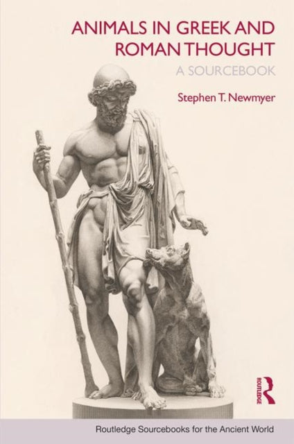 Book cover of: Animals in Greek and Roman Thought. By: STEPHEN NEWMYER, Stephen Thomas Newmyer