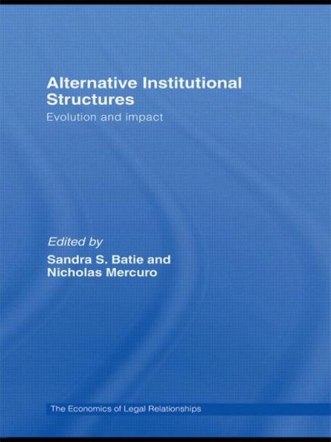 Book cover of: Alternative Institutional Structures. By: Sandra Batie: N