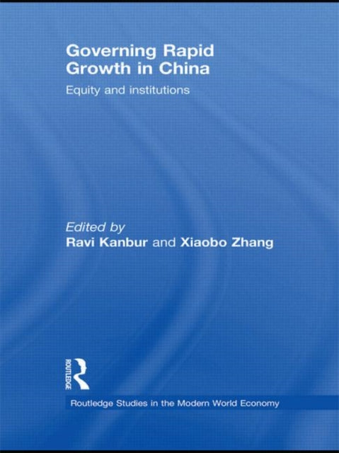 Book cover of: Governing Rapid Growth in China