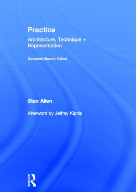 Book cover of: Practice. By: Stan Allen
