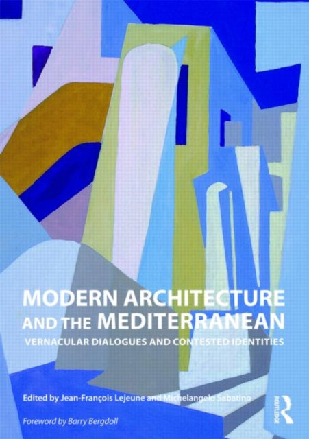 Book cover of: Modern Architecture and the Mediterranean