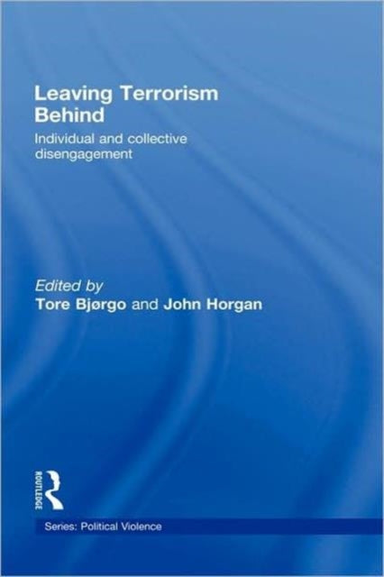 Book cover of: Leaving Terrorism Behind