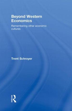 Beyond Western Economics