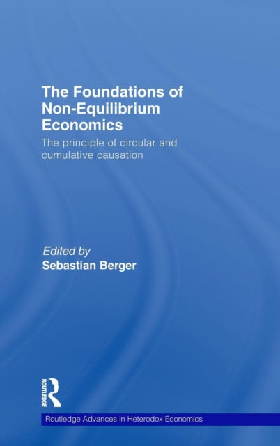 Book cover of: Foundations of Non-Equilibrium Economics