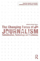 Book cover of: Changing Faces of Journalism