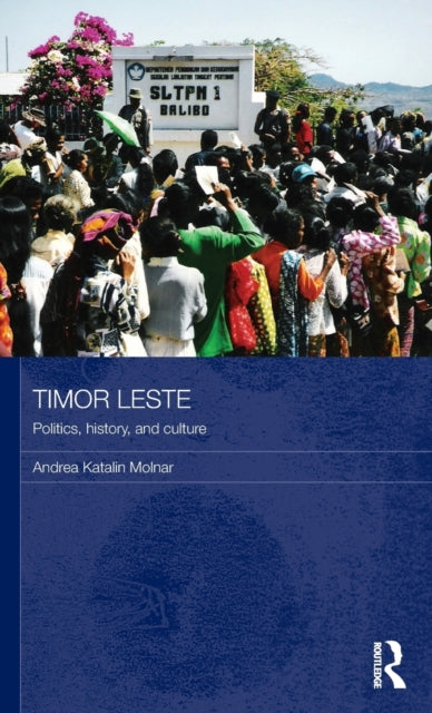 Book cover of: Timor Leste. By: Andrea Katalin Molnar