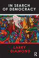 Book cover of: In Search of Democracy. By: Larry Diamond
