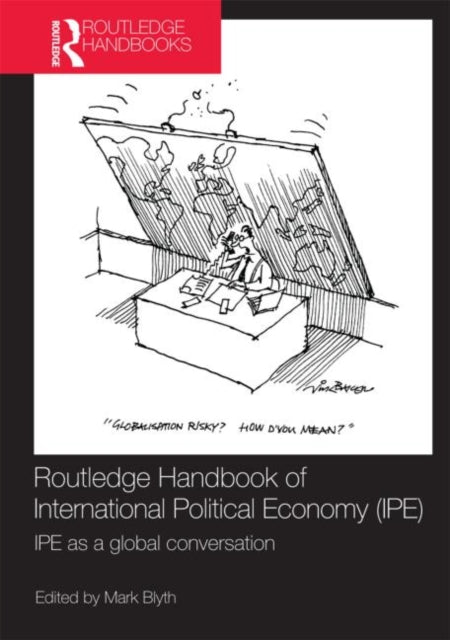 Book cover of: Routledge Handbook of International Political Economy (IPE)