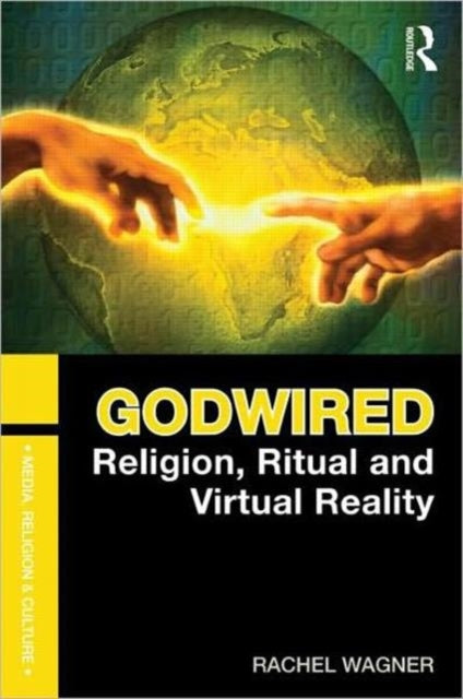 Book cover of: Godwired. By: Rachel Wagner
