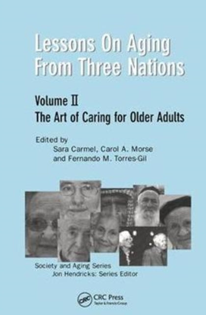 Book cover of: Lessons on Aging from Three Nations. By: Sara Carmel