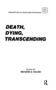 Book cover of: Death, Dying, Transcending. By: Richard A. Kalish