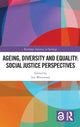 Book cover of: Ageing, Diversity and Equality